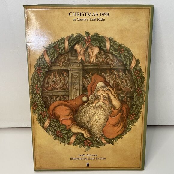 Other - CHRISTMAS 1993 or Santa's Last Ride by Leslie Bricusse 1987 Hardcover
